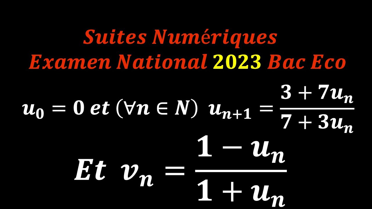 Suites Examen National Bac Eco 2023