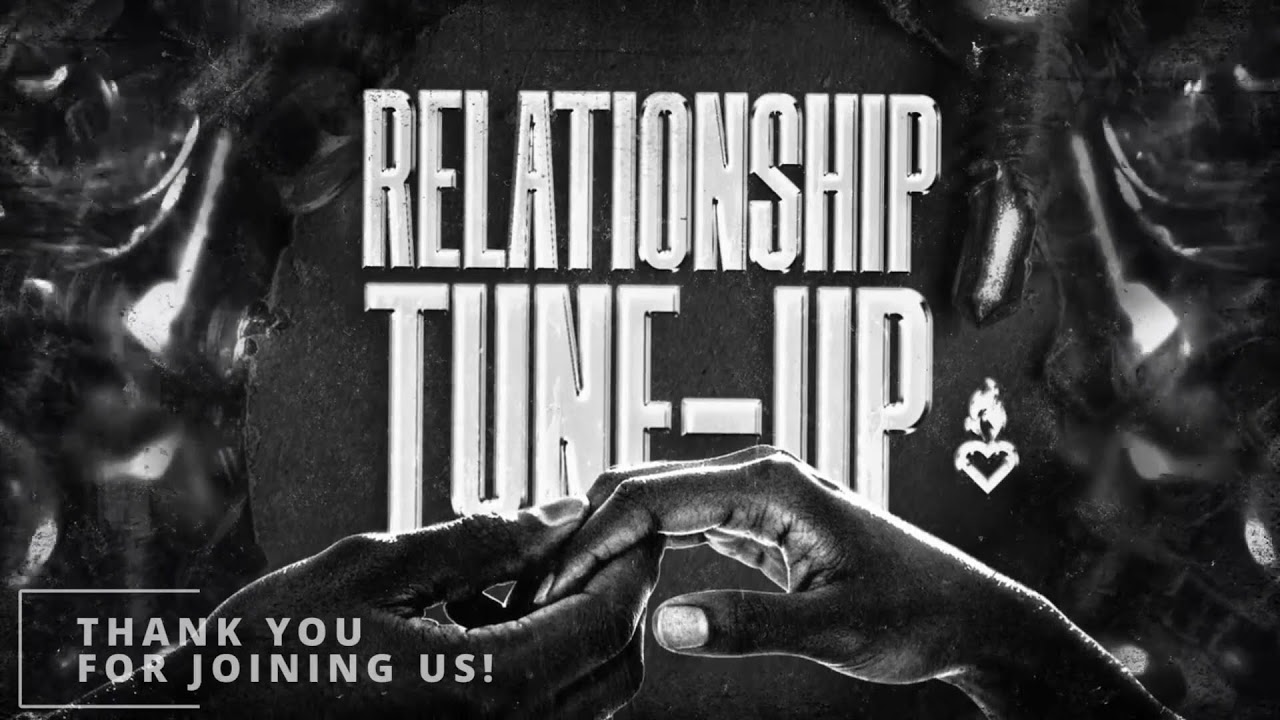 Relationship TuneUp Pt. 2 (Q&A)