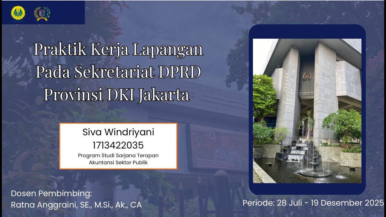 Seminar Laporan Praktik Kerja Lapangan (PKL) Pada Sekretariat DPRD Provinsi DKI Jakarta
