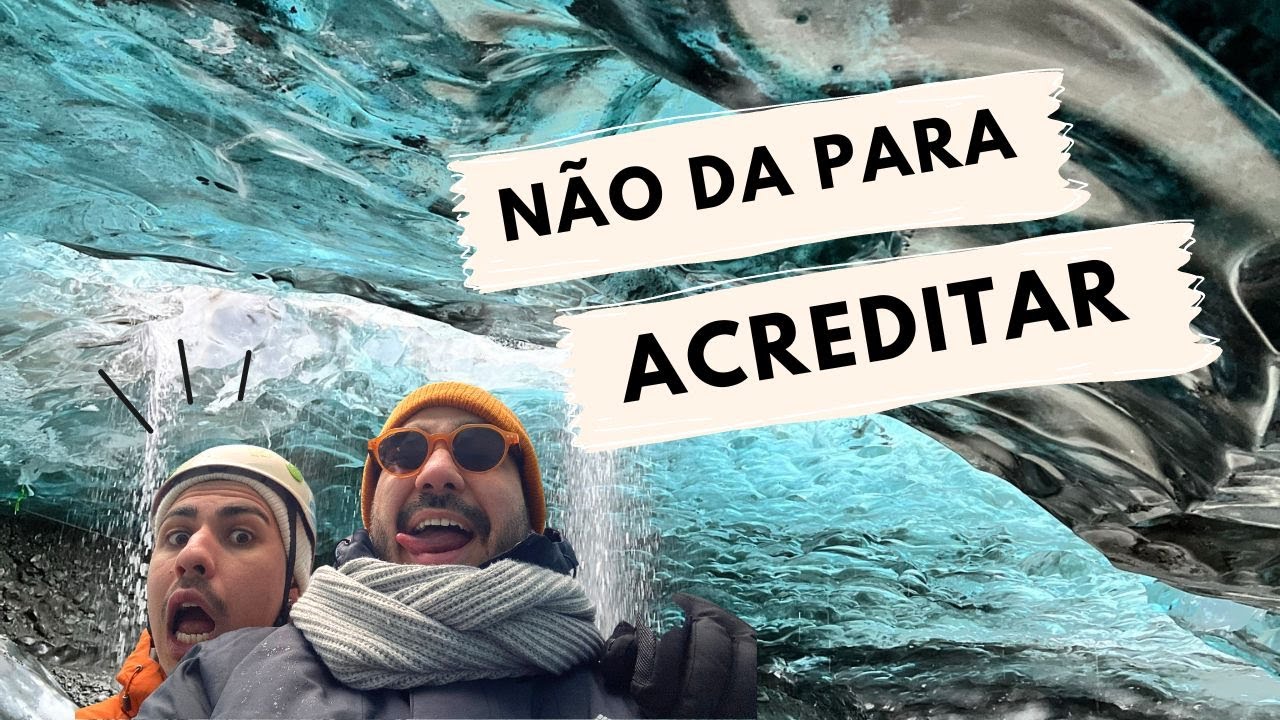 EXPEDIÇÃO ISLÂNDIA - Roteiro de 7 dias | Parte 2: CAVERNA DE GELO (GLACIER)
