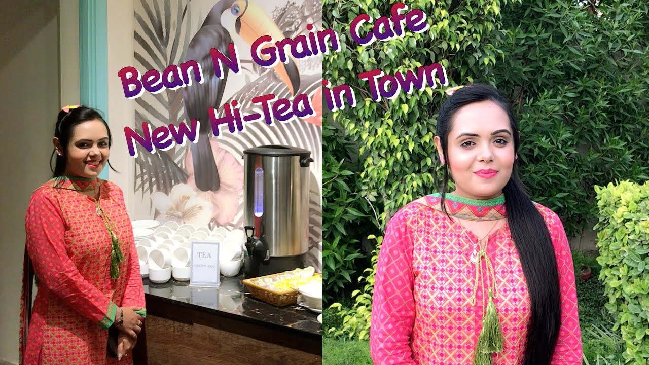 Bean N Grain Cafe | New Hi-Tea in Town | Variations By Anum Shafique |