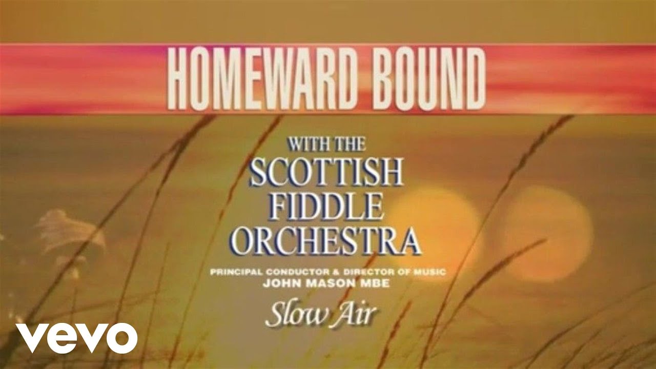 The Scottish Fiddle Orchestra - Slow Air