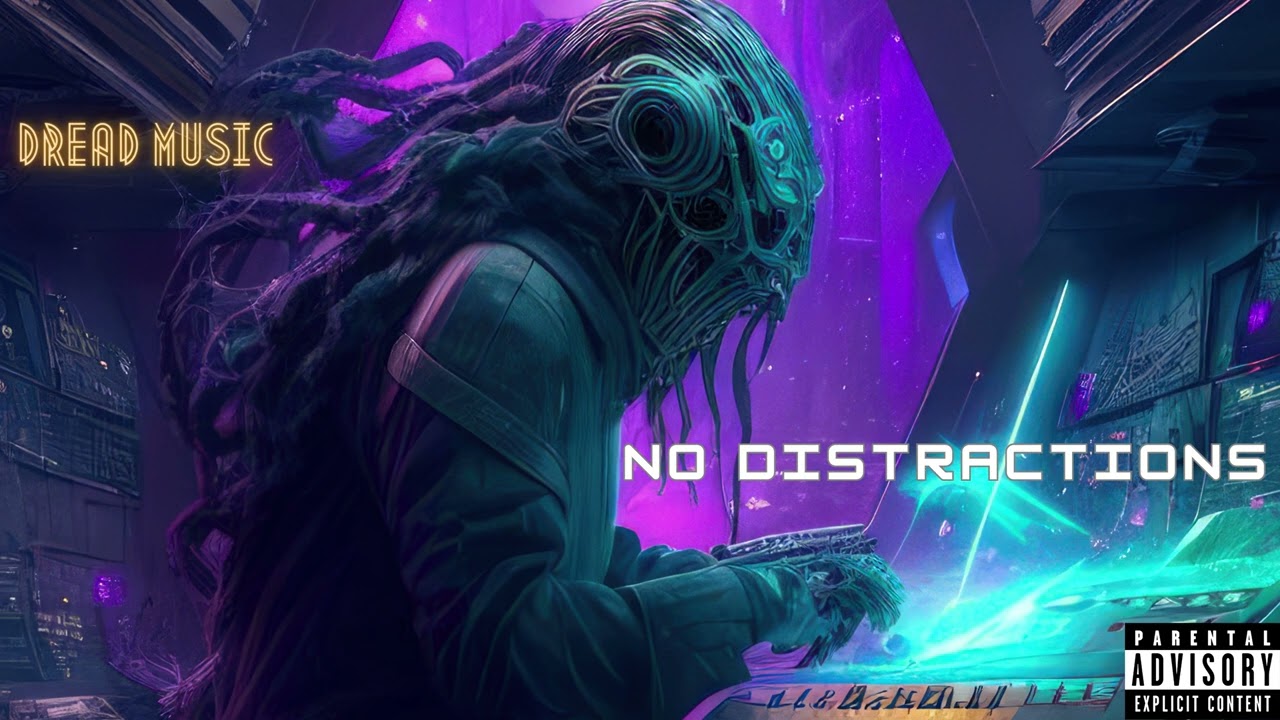 Dread Music - No Distractions