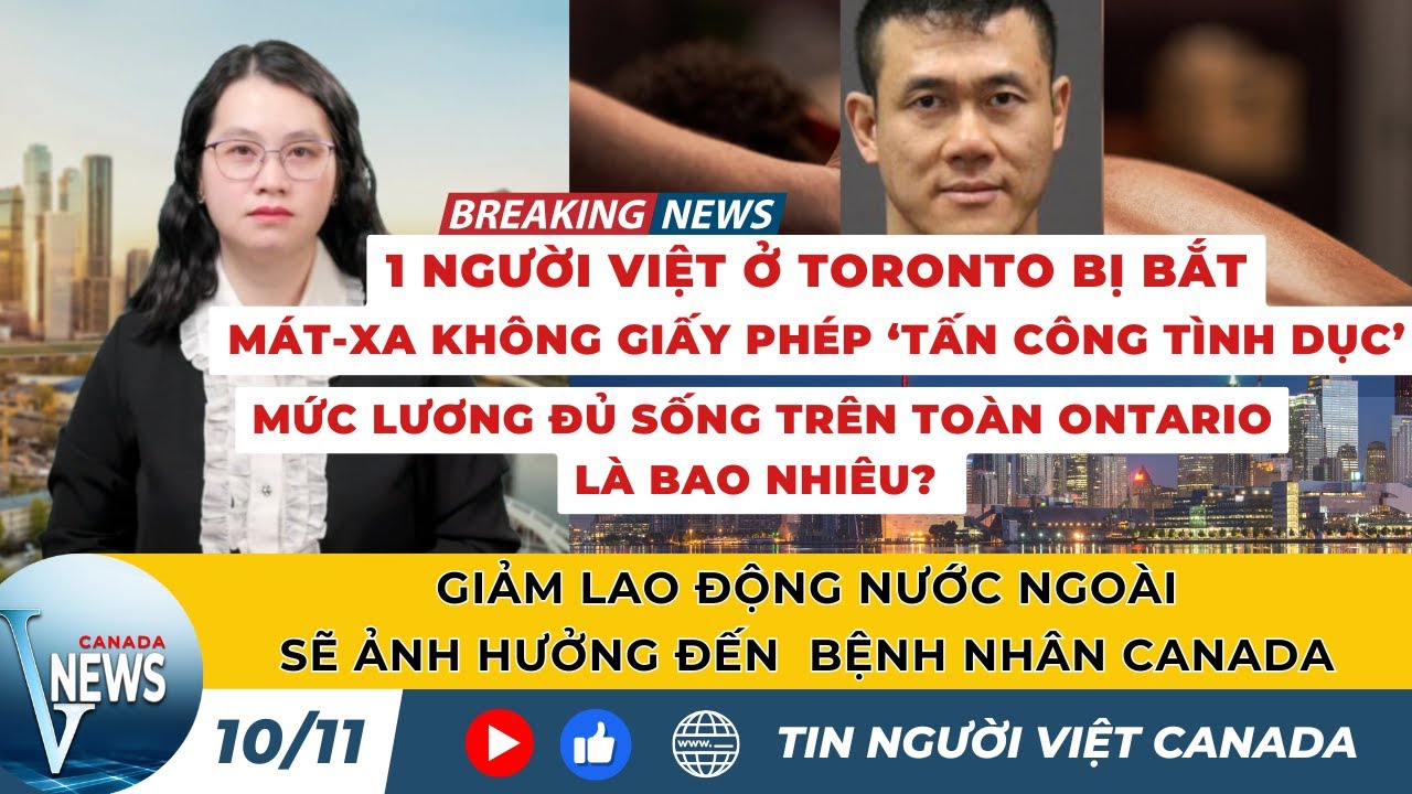 🔴1 người Việt ở Toronto bị bắt; Đ&igrave;nh c&ocirc;ng ở Montreal, Cảnh b&aacute;o thời tiết khắp Canada mới nhất