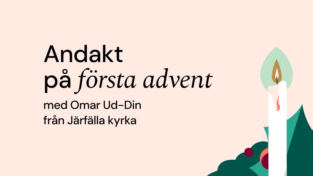 Andakt p&aring; f&ouml;rsta advent