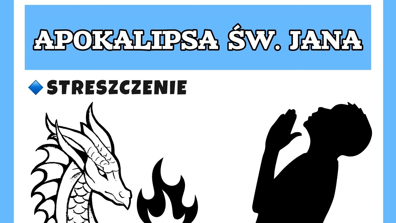 APOKALIPSA ŚW. JANA- streszczenie