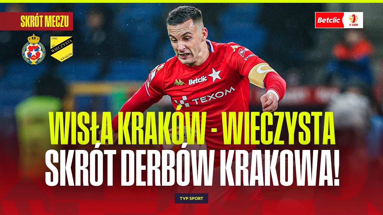 SKRÓT: WISŁA KRAKÓW - WIECZYSTA. DERBY! LIDER KONTRA WICELIDER BETCLIC 1 LIGI | 22. KOLEJKA