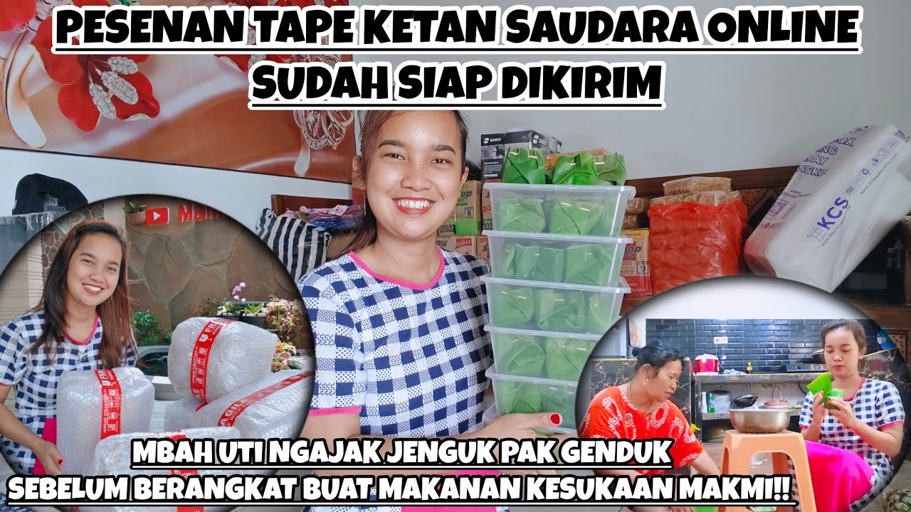MBAH UTI AJAK JENGUK PAK GENDUK SEBELUM BERANGKAT BUAT MAKANAN KESUKAAN MAKMI❗ SIAP KIRIM TAPE KETAN