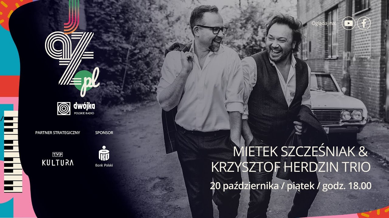 Mietek Szcześniak & Krzysztof Herdzin Trio I Jazz.PL