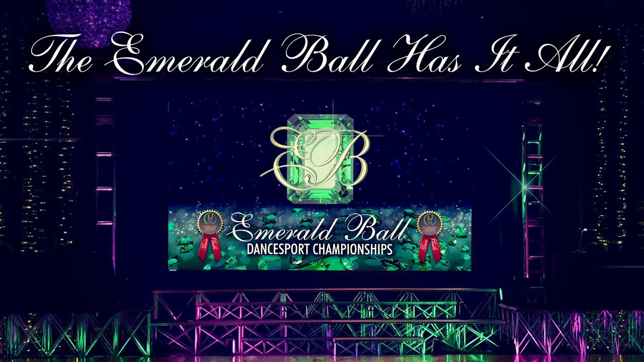 Experience the 2017 Emerald Ball Dancesport Championships!