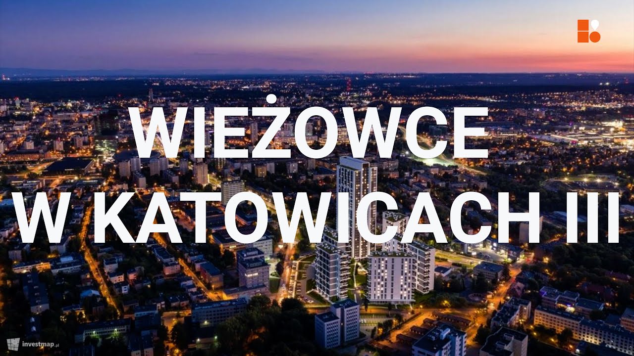 Wieżowce w Katowicach III