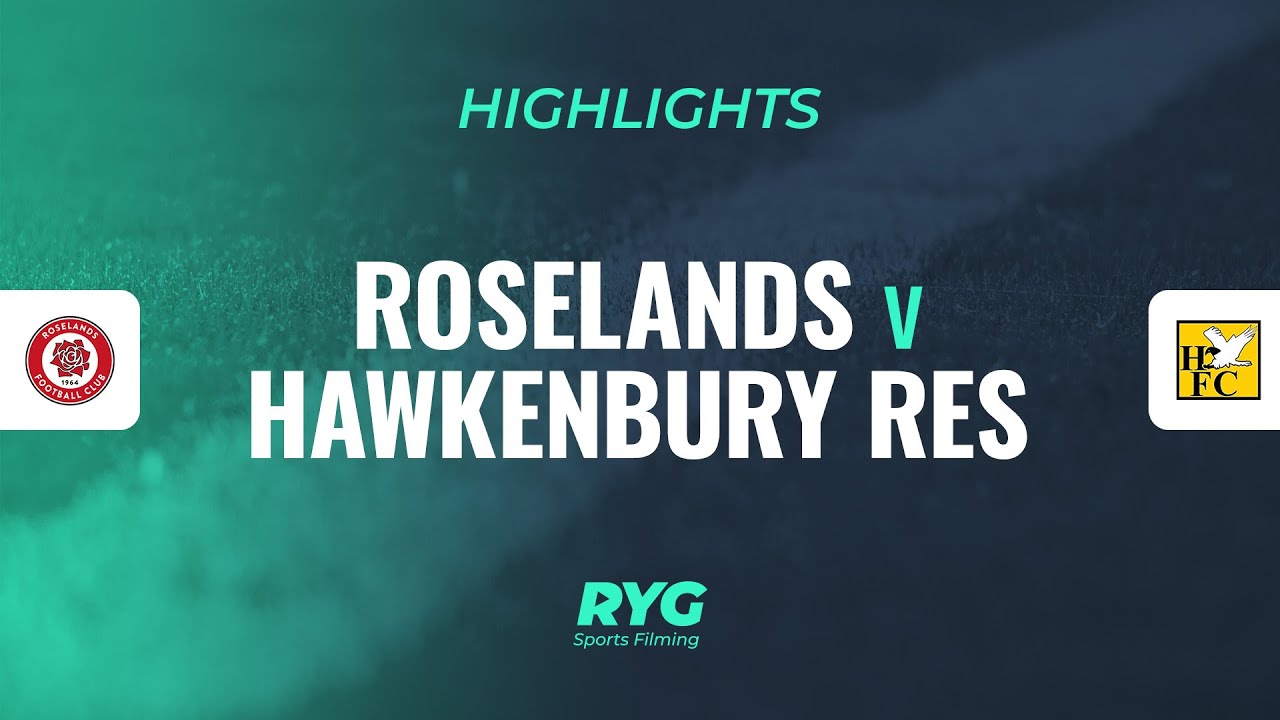HIGHLIGHTS: Roselands v Hawkenbury Reserves