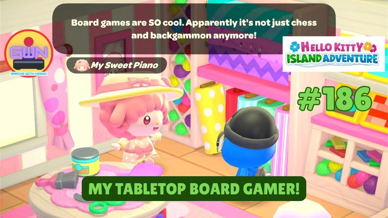 Hello Kitty Island Adventure #186: My Tabletop Board Gamer.