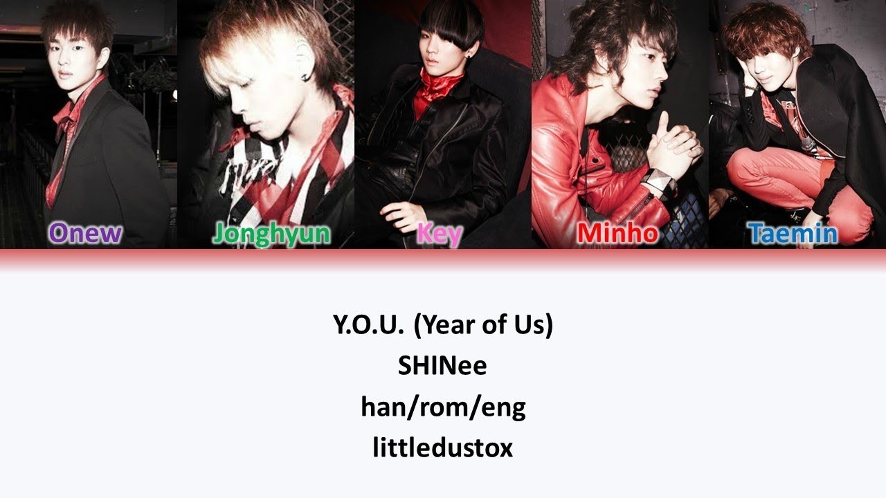 Y.O.U. (Year of Us) - SHINee Color Coded Lyrics