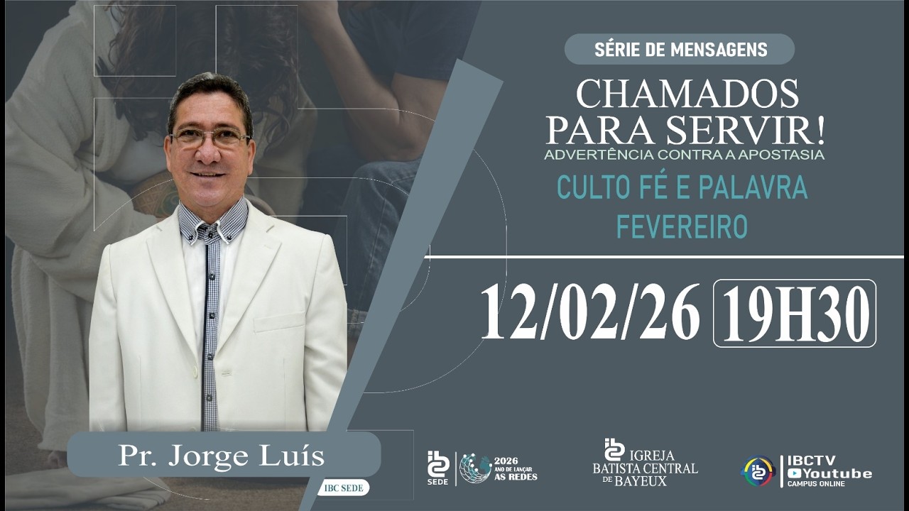 Culto Fé e Palavra - 12/02/2026