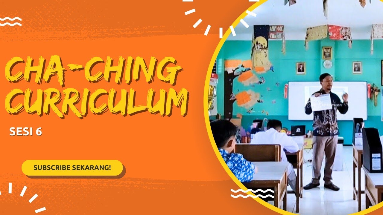 CHA-CHING CURRICULUM || CERMAT DAN TELITI DALAM MEMBELI BARANG || Sesi 6