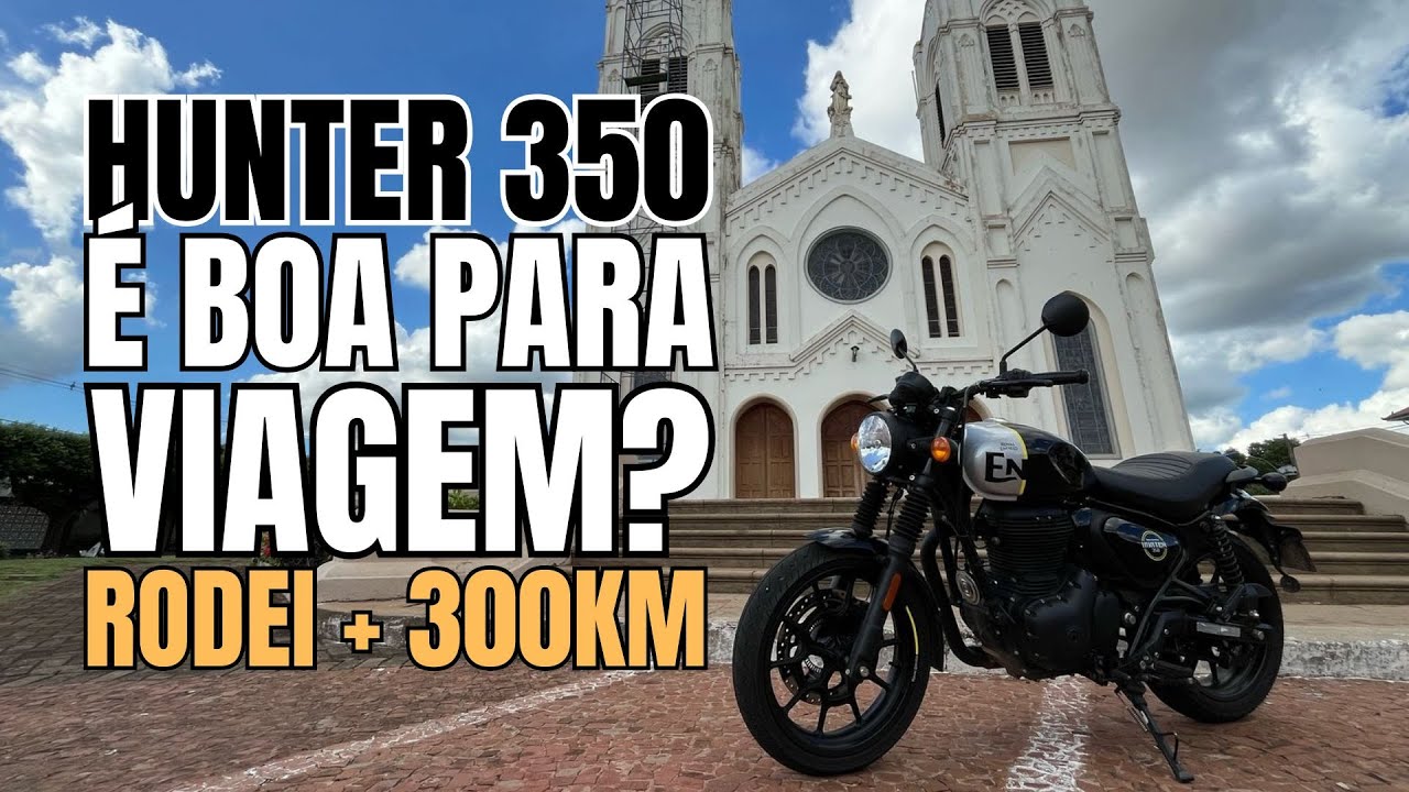 VIAGEM DE HUNTER 350 - ROYAL ENFIELD - COMO FOI - VIAGEM DE MOTO - TRAVEL - REVIEW