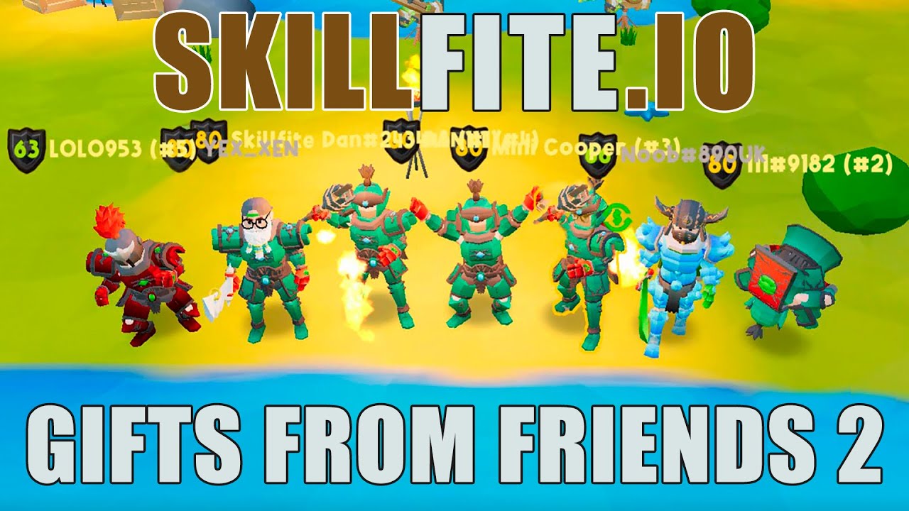 Skillfite.io: gifts from friends 2