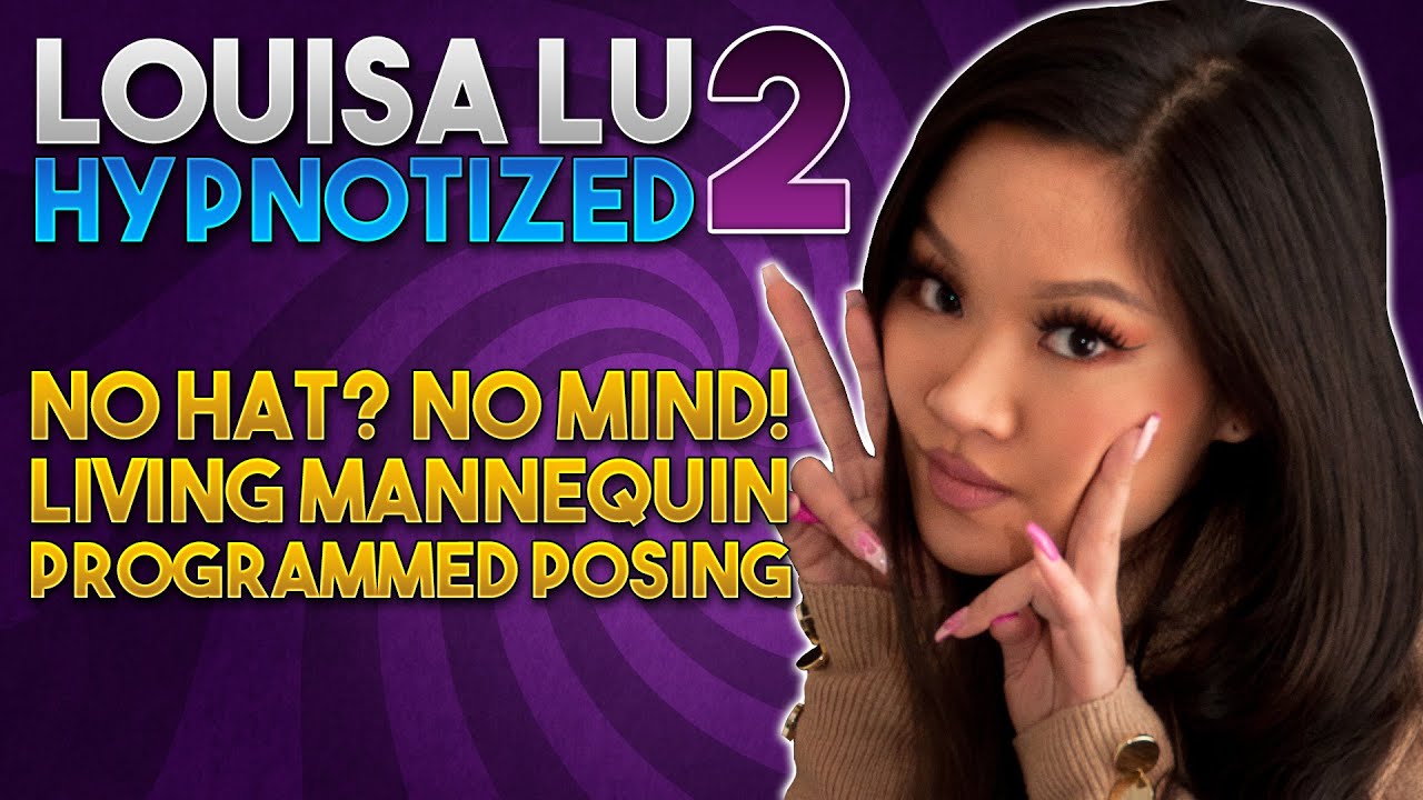 Louisa Lu Hypnotized 2 (Entrancement Preview)