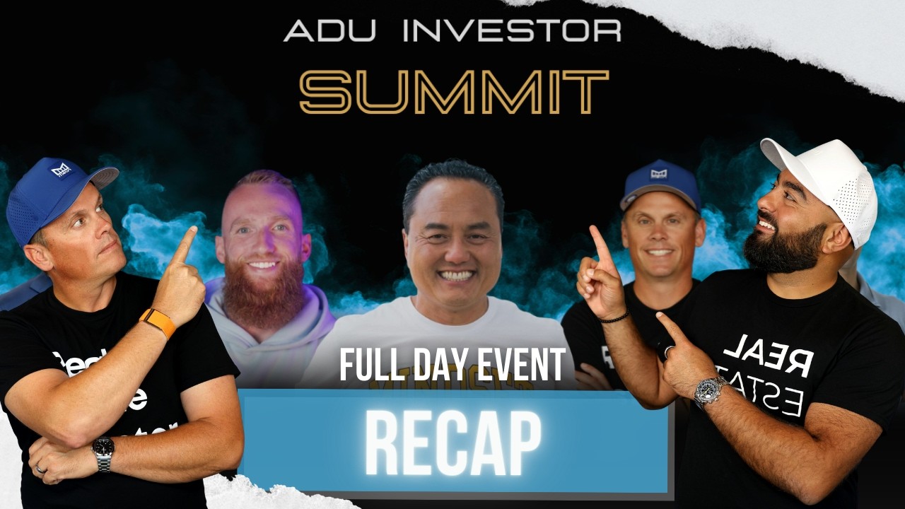 ADU Investor Summit Full Day Event Recap!
