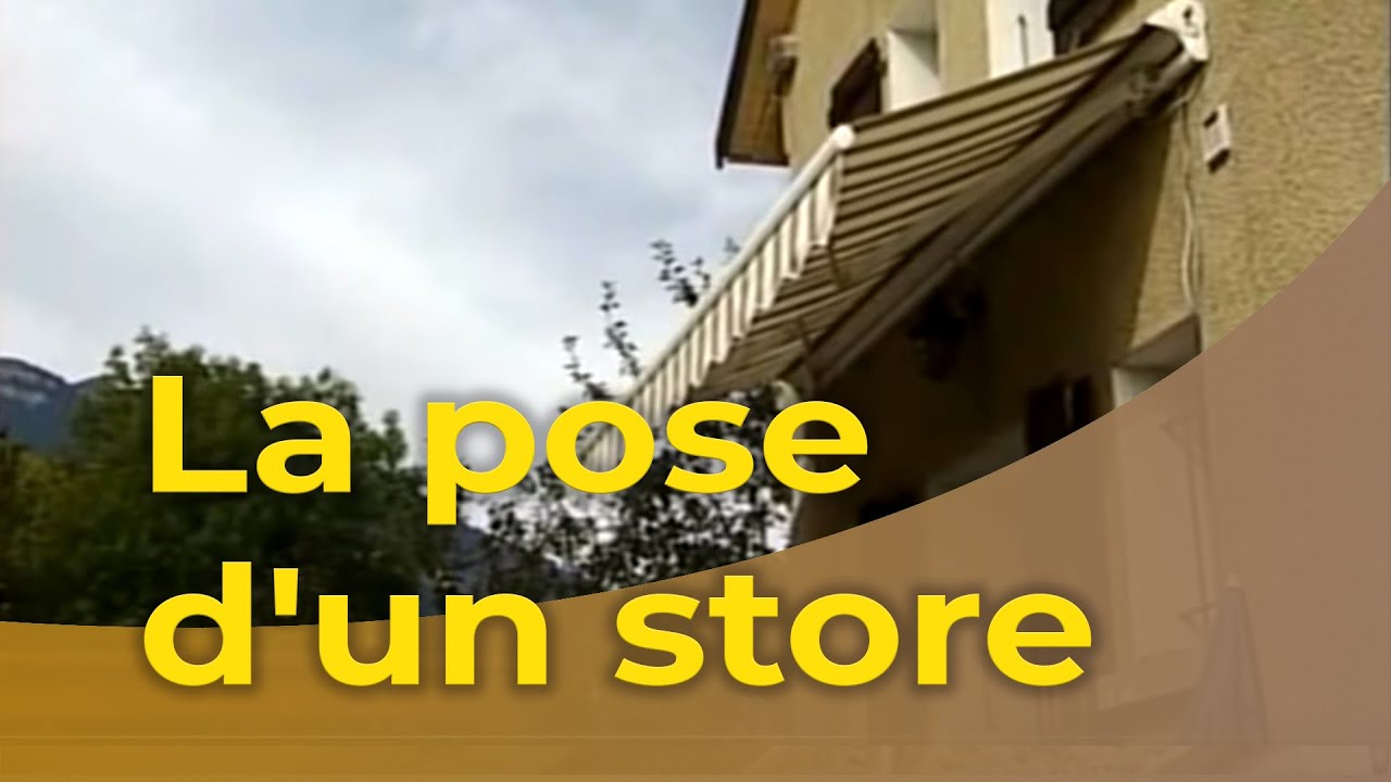 Poser un store