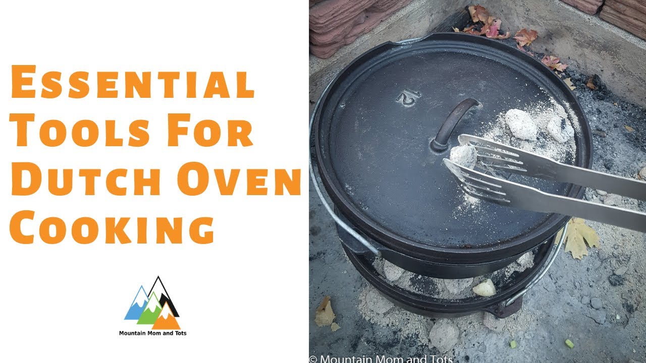 Essential Dutch Oven Tools for Cast Iron Cooking