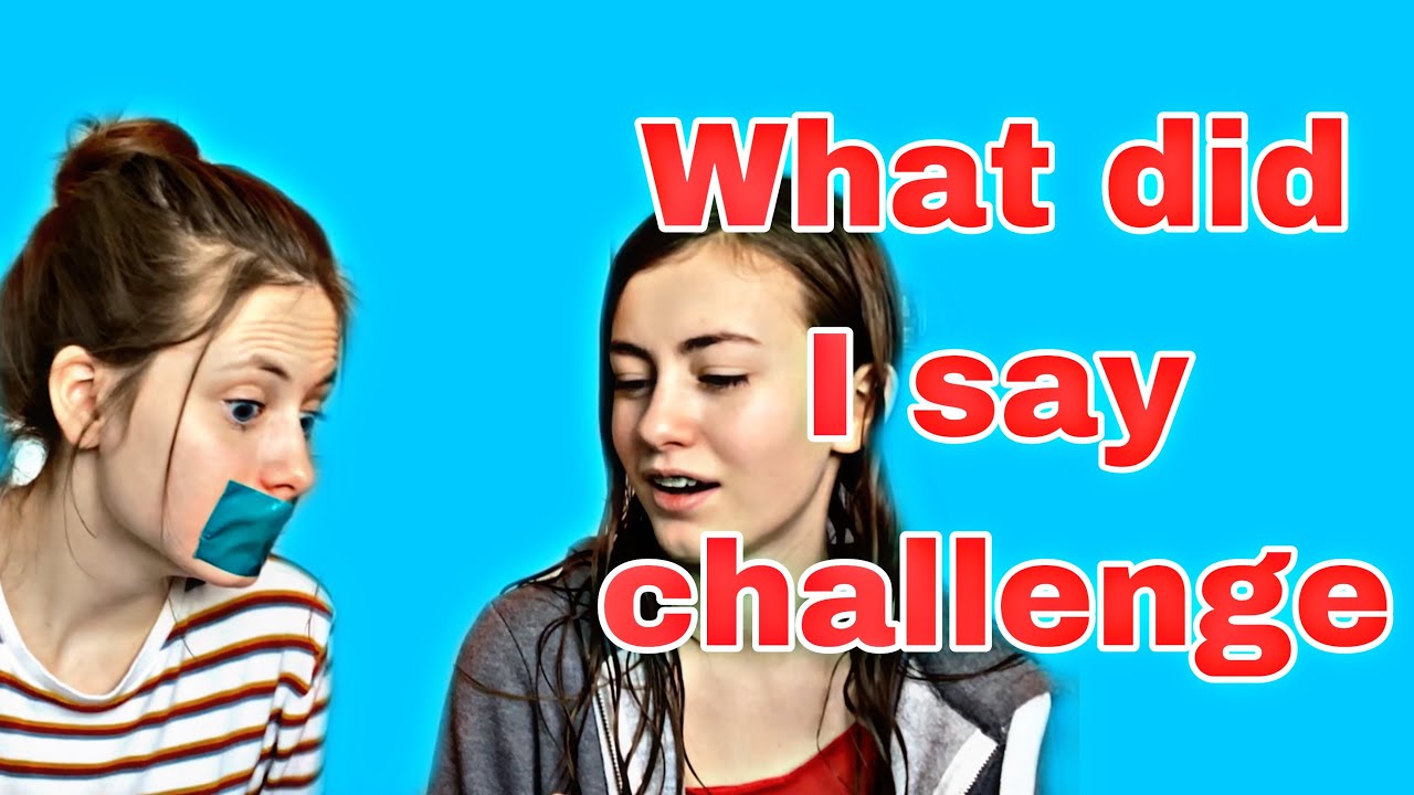 WHAT DID I SAY CHALLENGE prt 2 | *da tape version is back* | AllyyA