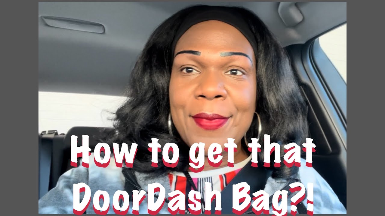 How to get that DoorDash bag?!