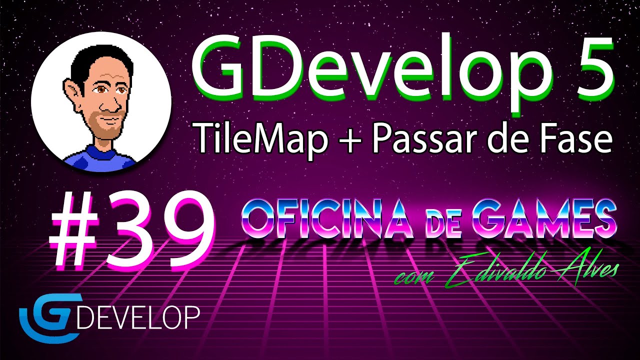 Game com GDevelop - 39 - Usando TileMap + Passando de Fase