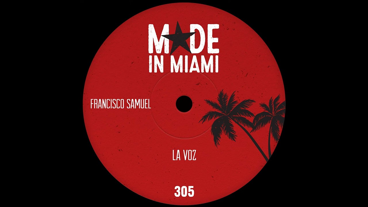 Francisco Samuel _ La Voz (Original Mix)