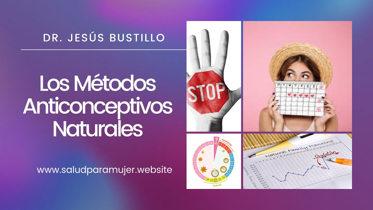 Cuáles son los ANTICONCEPTIVOS NATURALES para la MUJER ♀🌺🌸 y una para el HOMBRE
