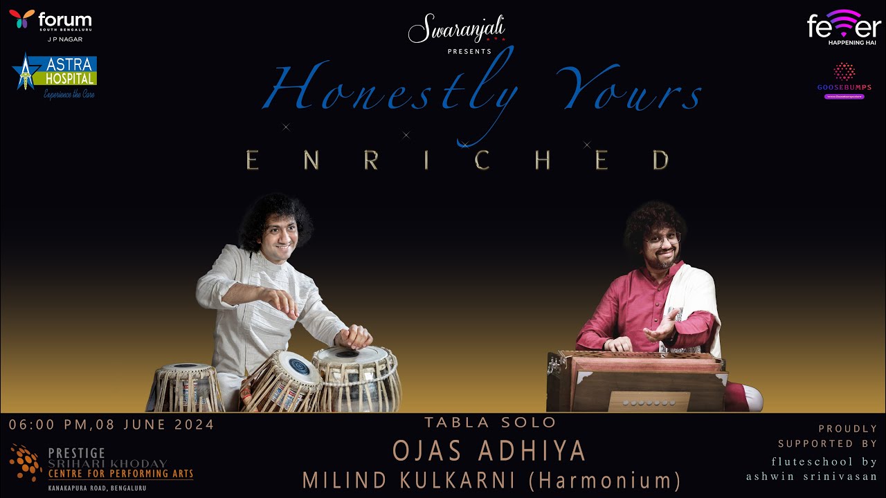 Honestly Yours Enriched | Ojas Adhiya, Tabla Solo | Harmonium -  Milind Kulkarni