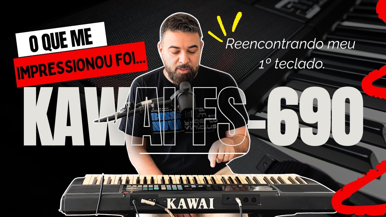 Reencontrando o Primeiro Teclado - Kawai FS690. Será que os sons hoje são relevantes?