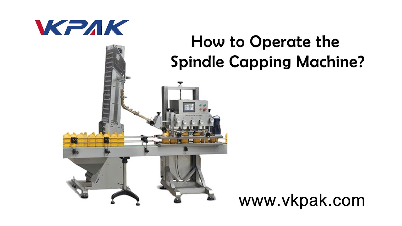 How to Operate the Spindle Capping Machine?