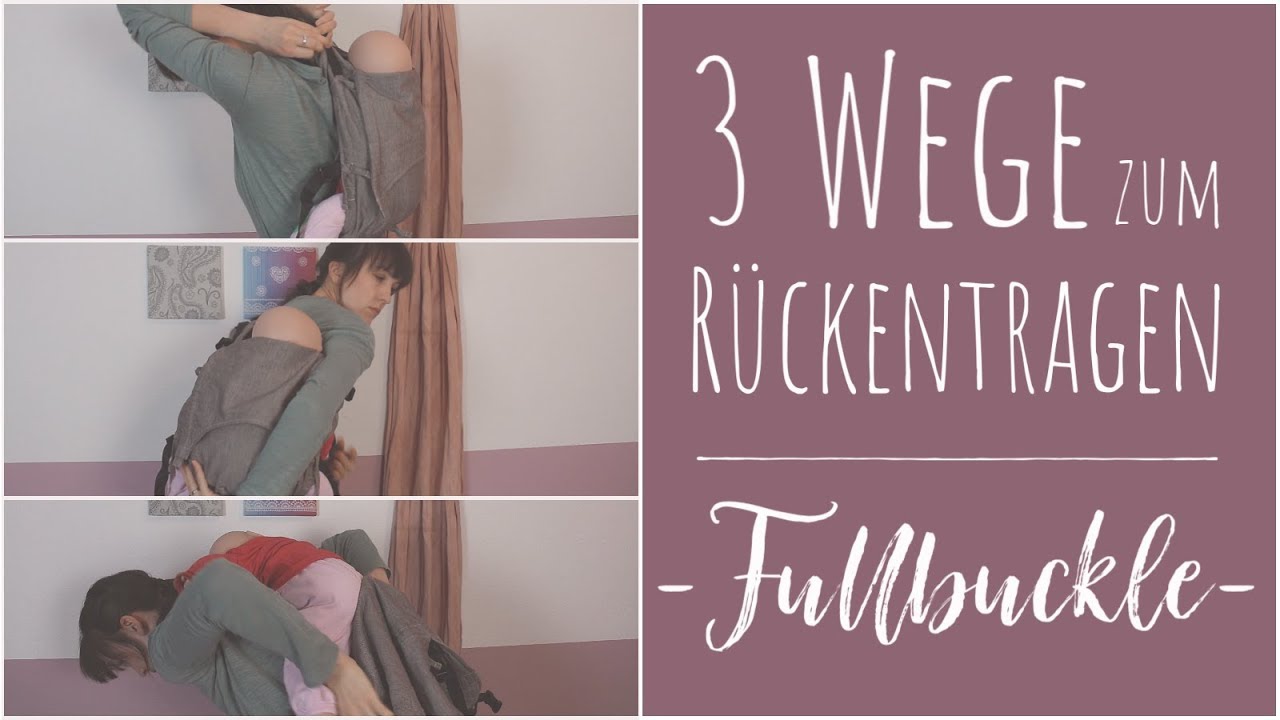 Rückentragen mit einer Fullbuckle | Babyschritte Kurzanleitungen