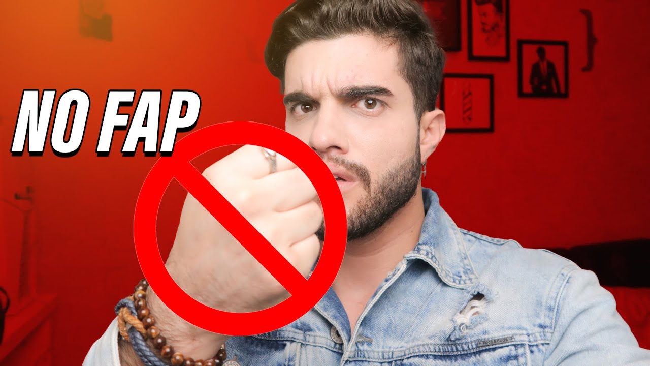 NO FAP - Você deveria fazer?