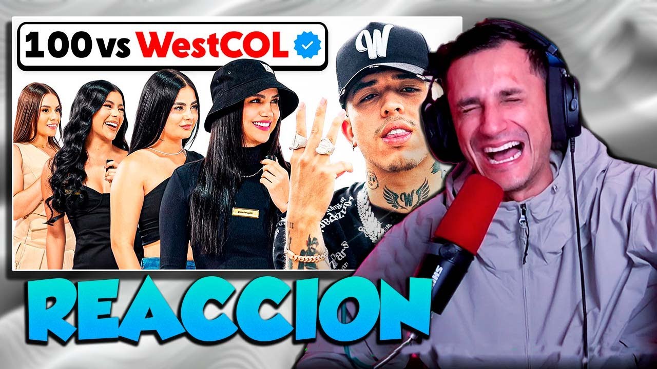 WEST y 100 MUJERES | Videoreaccion a Andresitow | El Muñe