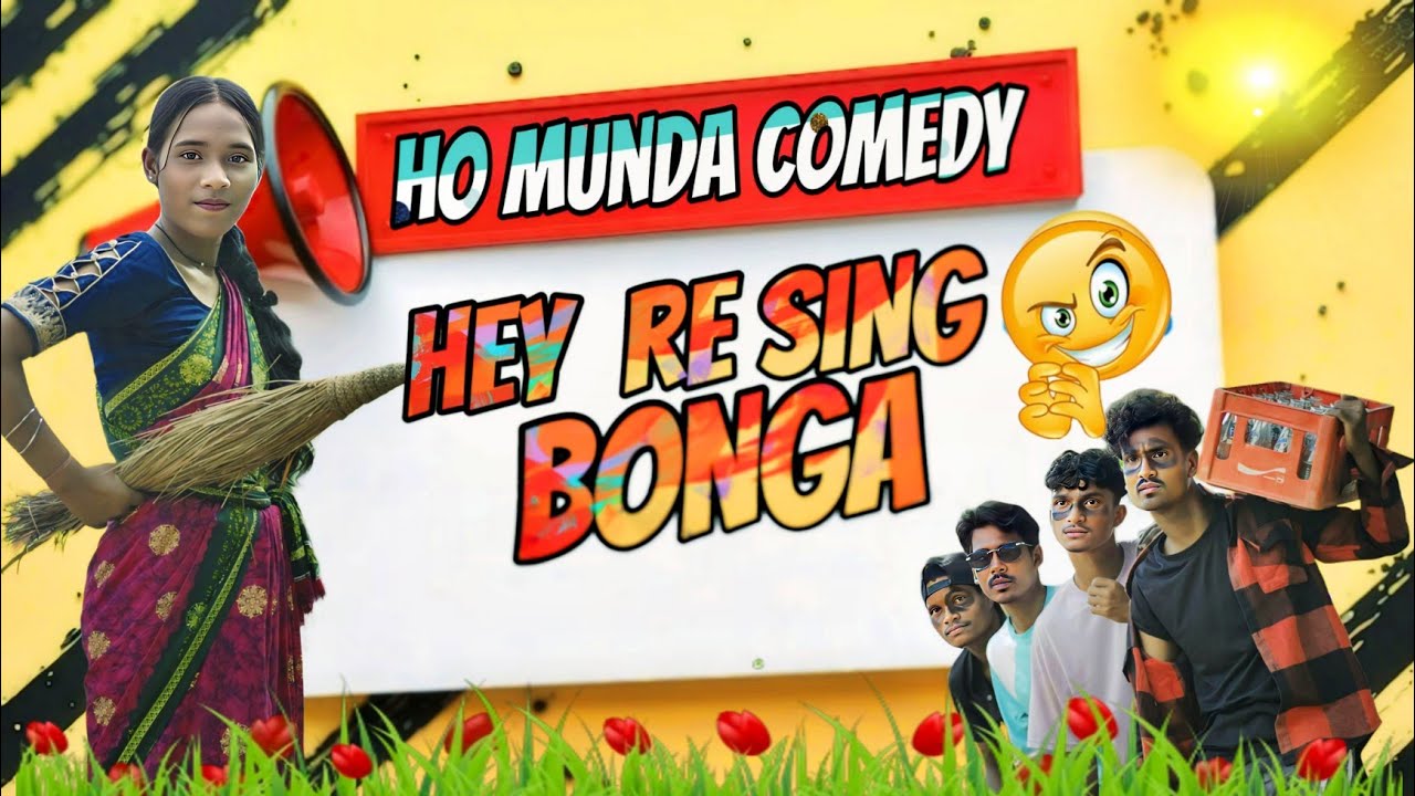 Hay Re Sing Bonga //New Ho Munda Comedy Video 2025 //KEONJHAR SEPED 