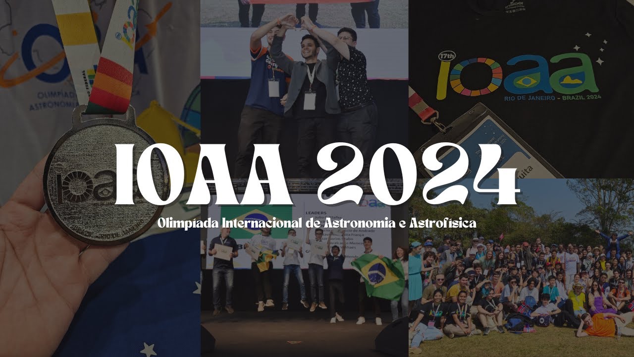 Como é a Olimpíada Internacional de Astronomia e Astrofísica | #IOAA2024