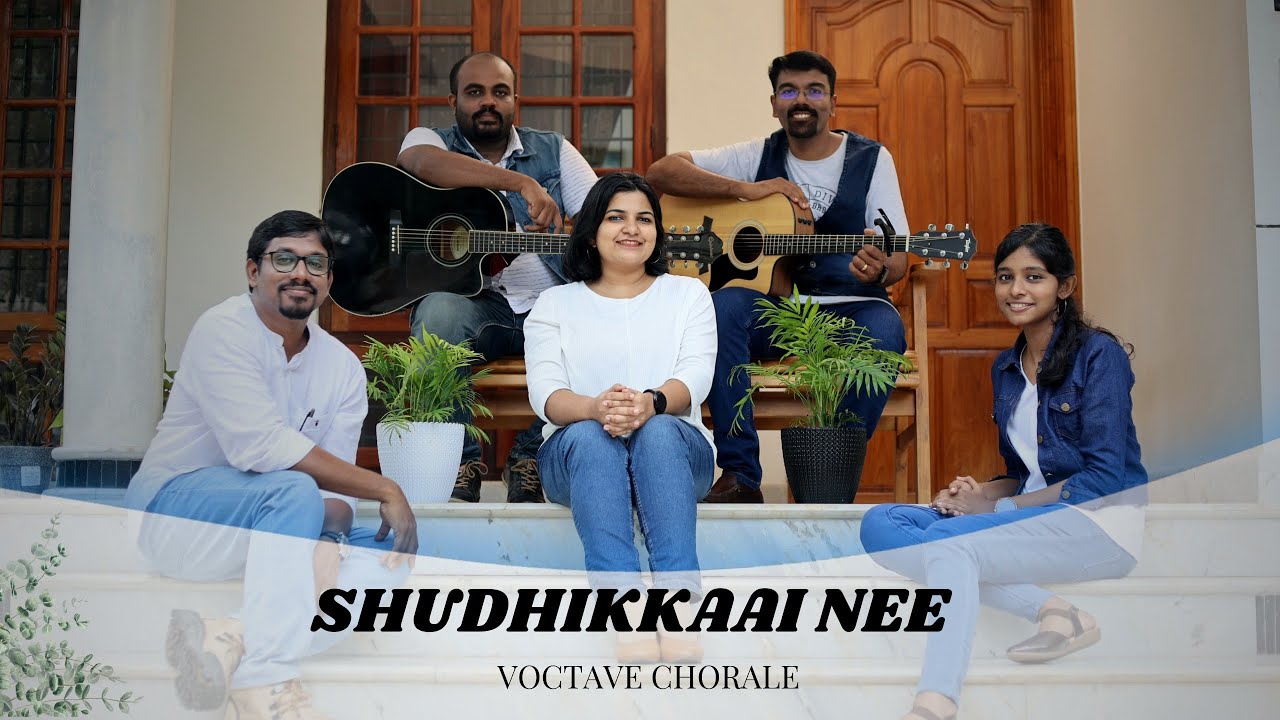 Shudhikkaai Nee || Quartet || Voctave Chorale
