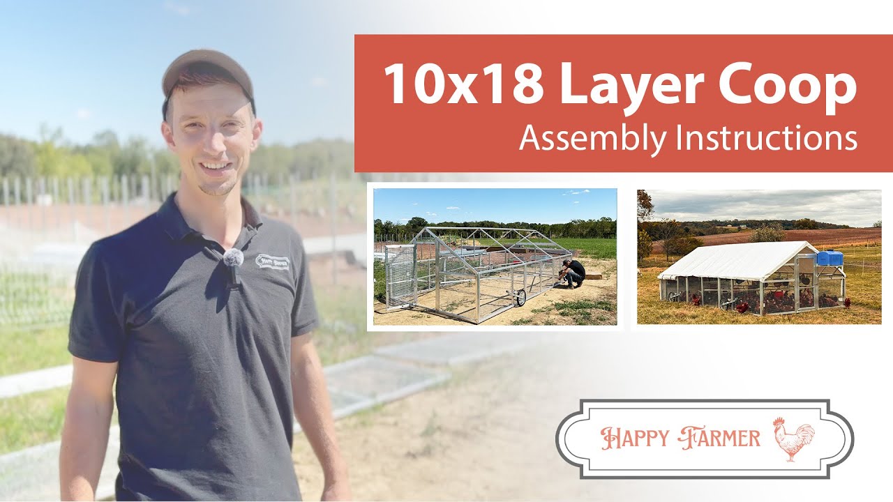 How to Assemble a Mobile Chicken Tractor for 90 Layer Hens | Happy Farmer 10x18 Coop Step-by-Step