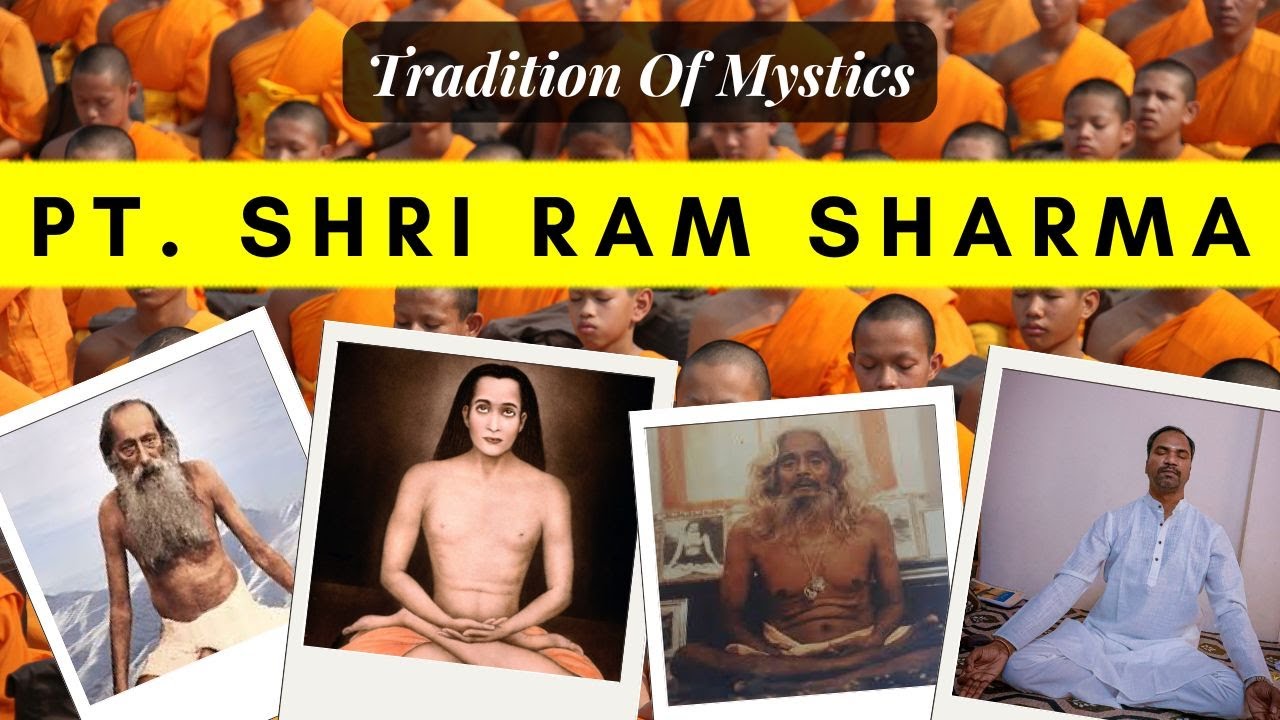 Pt. Shriram Sharma Acharya || Tradition of Mystics || सिद्धों की परंपरा || पं. श्रीराम शर्मा आचार्य