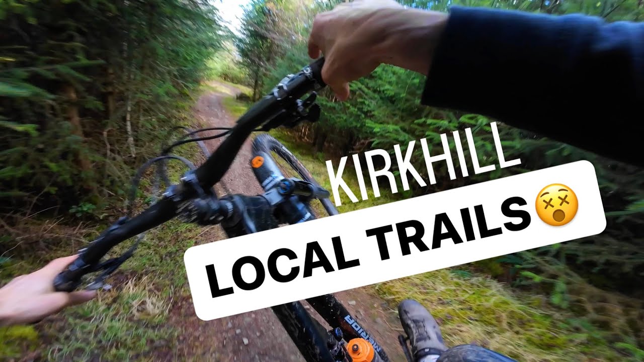 WILD RIDE AT KIRKHILL 😵 MY LOCAL TRAILS