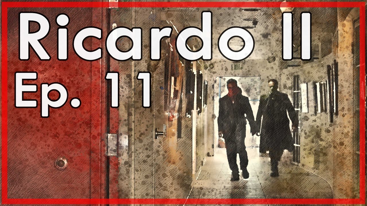 RICARDO II - Ep. 11: Perdón por Reyes / Pardon for Kings