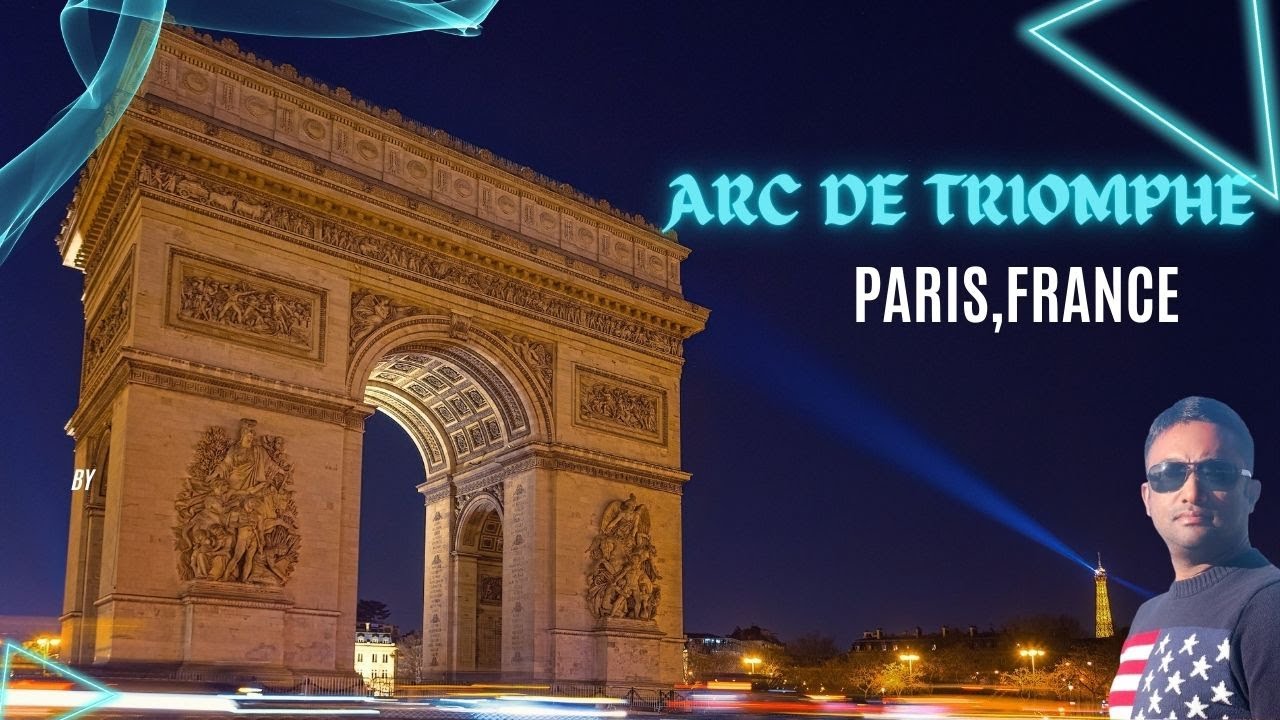 Arc de Triomphe Monument | Paris, France | প্যারিস, ফ্রান্স । Europe Tour 2022