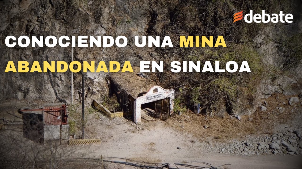 Recorre los vestigios de un pueblo minero en Sinaloa: Cosalá