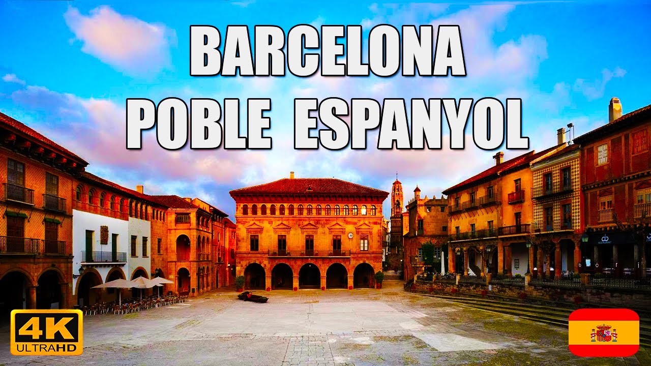 Exploring Poble Espanyol in 4K: The Ultimate Walking Tour Experience. 2026