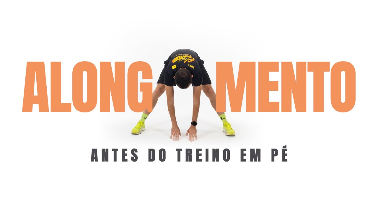 Alongamento Antes do Treino em Pé 10 min
