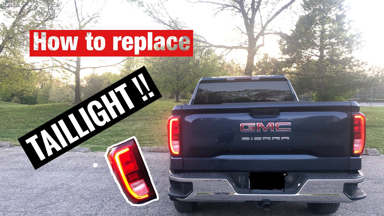 How to replace taillight on GMC Sierra  /Chevy Silverado   2019