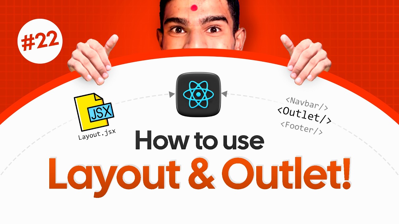 React JS Tutorial #22 | Layout & Outlet Explained Clearly (Stop Using Navbar in App.js)